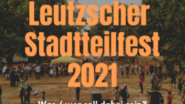 Aufruf zur Ideensuche vor dem Hintergrund eines Bildes vom Leutzscher Stadtteilfest 2019.